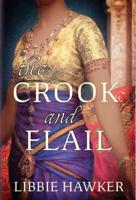 The Crook and Flail 1511660589 Book Cover