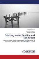 Drinking water Quality and Sanitation 3844394931 Book Cover