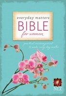 Everyday Matters Bible for Women 1619700433 Book Cover