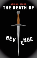 The Death of Revenge 1664225625 Book Cover