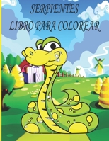 Serpientes Libro Para Colorear: Libro de colorear para ni�os, ni�os y ni�as, ni�os peque�os, hermosas ilustraciones para todas las edades. B09SHTX7XC Book Cover