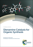 Dienamine Catalysis for Organic Synthesis 1782620907 Book Cover