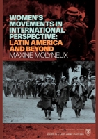 Women's Movements in International Perspective: Latin America and Beyond (The Hollow Kingdom Trilogy) 1900039583 Book Cover