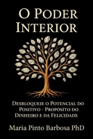 O Poder Interior (Portuguese Edition) B0GLL8ZR4B Book Cover
