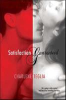 Satisfaction Guaranteed 031236945X Book Cover