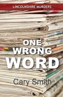 One Wrong Word 1916696163 Book Cover