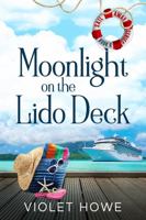 Moonlight on the Lido Deck 1733963421 Book Cover