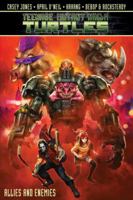 Teenage Mutant Ninja Turtle: Allies And Enemies 1631406132 Book Cover