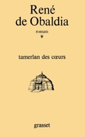 Tamerlan des coeurs 224630721X Book Cover