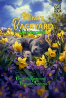 Mina's Backyard: Say Goodbye 1964633044 Book Cover