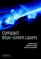 Compact Blue-Green Lasers 0521623189 Book Cover