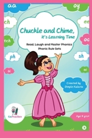 Chuckle and Chime, it's Learning Time: Read, Laugh and Master Phonics B0F5HPF3CX Book Cover