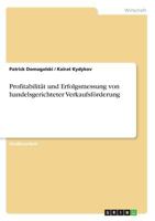 Profitabilit�t und Erfolgsmessung von handelsgerichteter Verkaufsf�rderung 3638661652 Book Cover