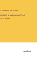 Zeitschrift für Mathematik und Physik: XXXVII. Jahrgang 3382009943 Book Cover