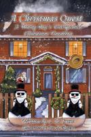 A Christmas Quest: A Young Boy's Unexpected Christmas Vacation 1490708081 Book Cover