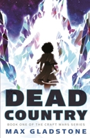 Dead Country 0765395916 Book Cover