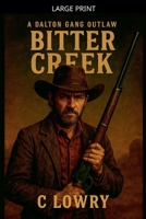 Bitter Creek B0FNT9PYLG Book Cover