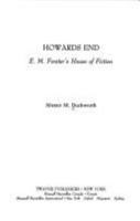 Howards End: E.M. Forster's House of Fiction (Twayne Materworks Series No. 93) 0805785663 Book Cover