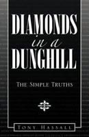 Diamonds in a Dunghill: The Simple Truths 1466972823 Book Cover