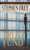 Trust Fund 0345428293 Book Cover