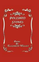 Polished Stones 1463420013 Book Cover