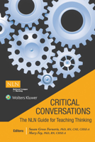 Critical Conversations:  The NLN Guide for Teaching Thinking 149639626X Book Cover