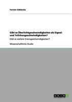 Gibt es Überlichtgeschwindigkeiten als Signal- und Teilchengeschwindigkeiten?: Gibt es weitere Grenzgeschwindigkeiten? 3656052700 Book Cover