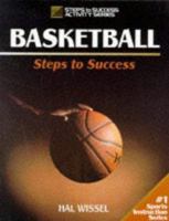 Basketball: Steps to Success 0873226917 Book Cover