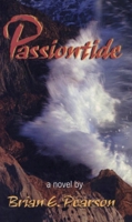 Passiontide: A Novel 1551263505 Book Cover