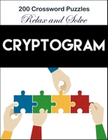 Cryptogram: &#11088; Large Print Puzzles -Relax and Solve Cryptograms B08P3QVXW6 Book Cover