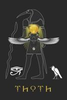 Thoth: Journal Scarab Beetles The Eye of Horus Blank Wide Ruled Line Paper Notebook Ancient Egyptian Deities Gifts 1071453912 Book Cover