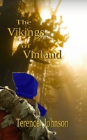 The Vikings of Vinland B08HTG64K6 Book Cover