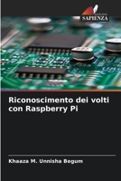 Riconoscimento dei volti con Raspberry Pi 6206026477 Book Cover