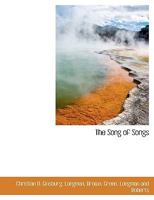 The Song of Songs: tr. From the Original Hebrew, With a Commentary, Historical and Critical 9353896606 Book Cover