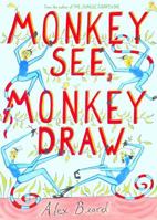 Monkey See, Monkey Draw 0810996669 Book Cover