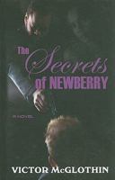 The Secrets of Newberry 1410430529 Book Cover