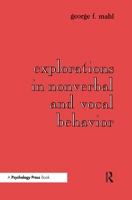 Explorations in Nonverbal and Vocal Behavior 0898597579 Book Cover