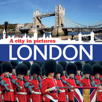 London: A City in Pictures 1906672849 Book Cover