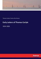 Early Letters, 1814-1826 1430450975 Book Cover