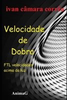 Velocidade de Dobra: Velocidades acima da Luz 1673799361 Book Cover
