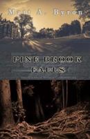 Pine Brook Falls 153065064X Book Cover