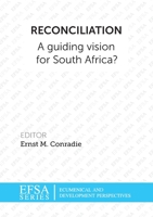 Reconciliation: A guiding vision for South Africa? 1920689087 Book Cover