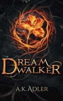 Dreamwalker 1917849125 Book Cover