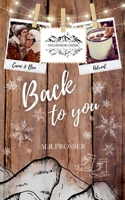 Heartside Creek - Back to you: Cami & Ben (Winter-Reihe) (German Edition) 3757879058 Book Cover