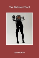 The Birthday Effect 1838251626 Book Cover