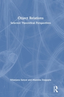 Object Relations: Selected Theoretical Perspectives 1041303025 Book Cover