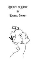 Church of Grief: Poems about spiritual trauma and healing B0CM62YKMP Book Cover