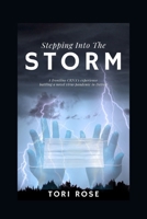 Stepping Into The Storm: A frontline CRNA’s experience battling a novel virus pandemic in Detroit B08BQVVSB8 Book Cover