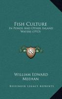 Fish culture in ponds and other inland waters 1016250835 Book Cover