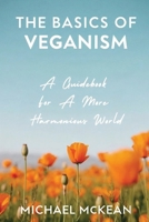 The Basics Of Veganism 1764453719 Book Cover